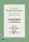 Gen&ccedil;ler İ&ccedil;in Doğal İlahiyat & Yani Yaradıcı'nın Varlığına Mahlukattan İspatlar