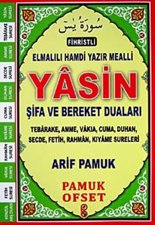 Fihristli Elmalı Hamdi Yazır Mealli Yasin, Tebareke, Amme, Vakia, Cuma, Duhan, Secde, Fetih,Rahman,Kıyame Sureleri Şifa ve Bereket Duaları (Yas-110/P14)