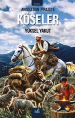 Ahıska'dan Piraziz'e Köseler