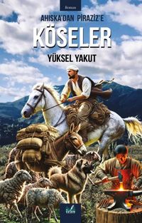 Ahıska’dan Piraziz’e Köseler