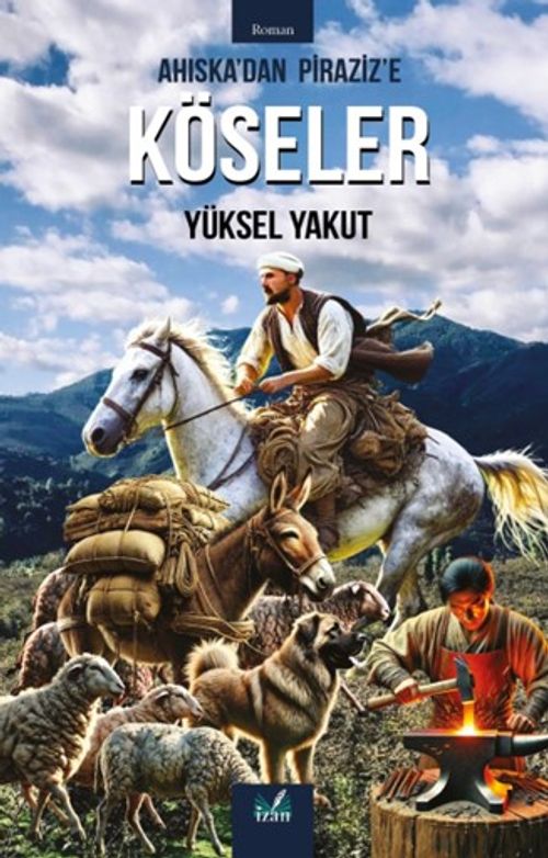 Ahıska'dan Piraziz'e Köseler