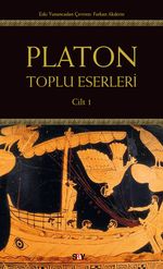Platon:Toplu Eserleri (1.Cilt)