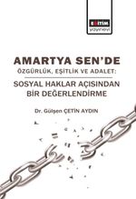 Amartya Sende Özgürlük Eşitlik ve Adalet & Sosyal Haklar Açısından Bir Değerlendirme