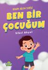 Ben Bir &Ccedil;ocuğum