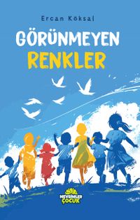 Görünmeyen Renkler