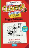 Duygu Patlaması / Sevimli Canavar G&uuml;nl&uuml;ğ&uuml;
