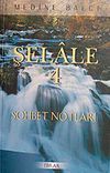 Şelale 4 & Sohbet Notları
