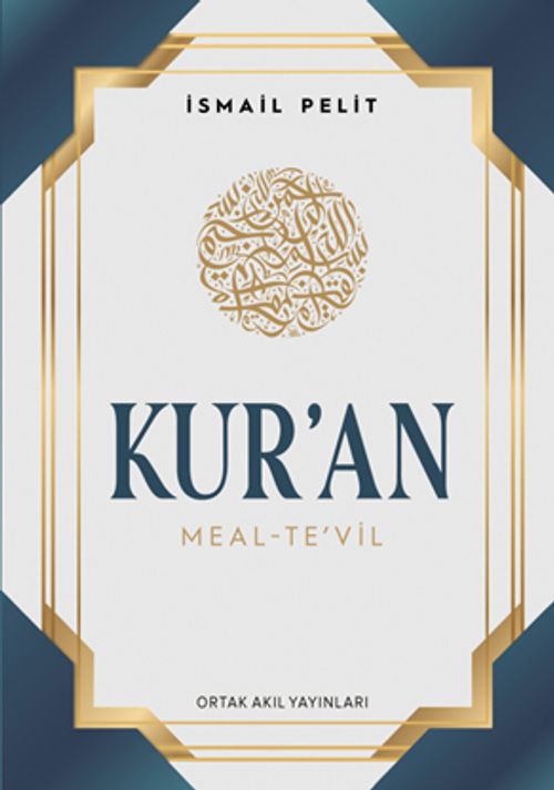 Kuran-ı Kerim Meal - Tevil (Orta Boy - Ciltli - Arapçalı)