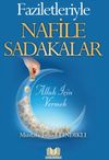 Faziletleriyle Nafile Sadakalar
