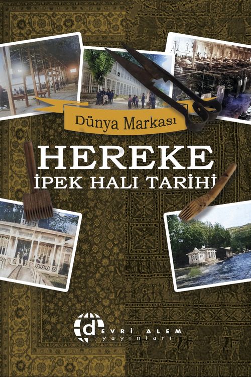 Dünya Markası Hereke İpek Halı Tarihi