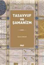 Tasavvuf ve Şamanizm  (Renkli)
