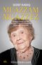 Muazzam Muazzez & Muazzez İlmiye Çığ’dan 100 Yaşın Sırları ve Yaşama Dair  Muhteşem Tavsiyeler