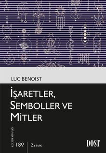İşaretler, Semboller ve Mitler 