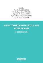 Genç Tahkim Hukukçuları Konferansı 18-19 Ekim 2024 Konferans Tebliğ Tam Metinleri