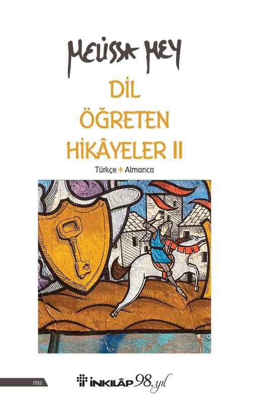 Dil Öğreten Hikayeler 2 (Türkçe - Almanca)