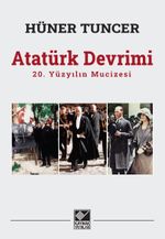 Atatürk Devrimi & 20. Yüzyılın Mucizesi