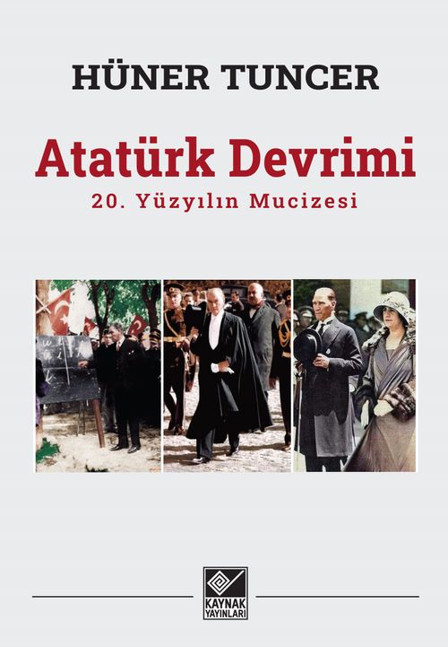 Atatürk Devrimi & 20. Yüzyılın Mucizesi