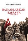 Balkanlar'dan Basra'ya (1911-1918)   