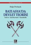 Batı Asya'da Devlet Teorisi & Firdevs&icirc; - Yusuf Has Hacib - Nizam&uuml;lm&uuml;lk