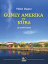Güney Amerika ve Küba (GeziYorum)