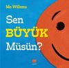 Sen B&uuml;y&uuml;k M&uuml;s&uuml;n?