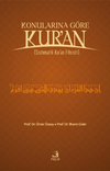 Konularına G&ouml;re Kur'an Sistematik Kur'an Fihristi