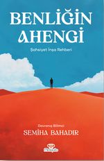 Benliğin Ahengi