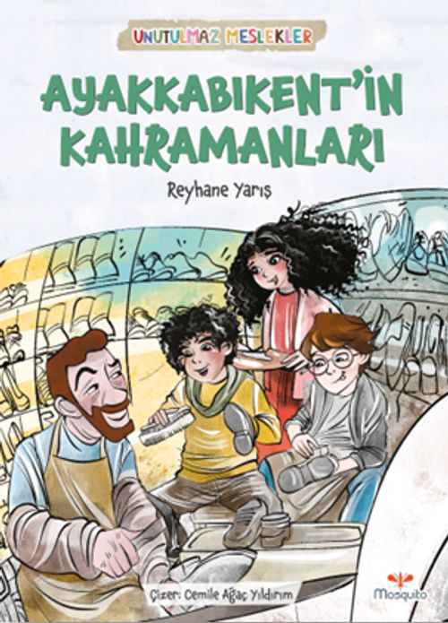 Ayakkabınkent'in Kahramanları