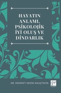 Hayatın Anlamı, Psikolojik İyi Oluş ve Dindarlık