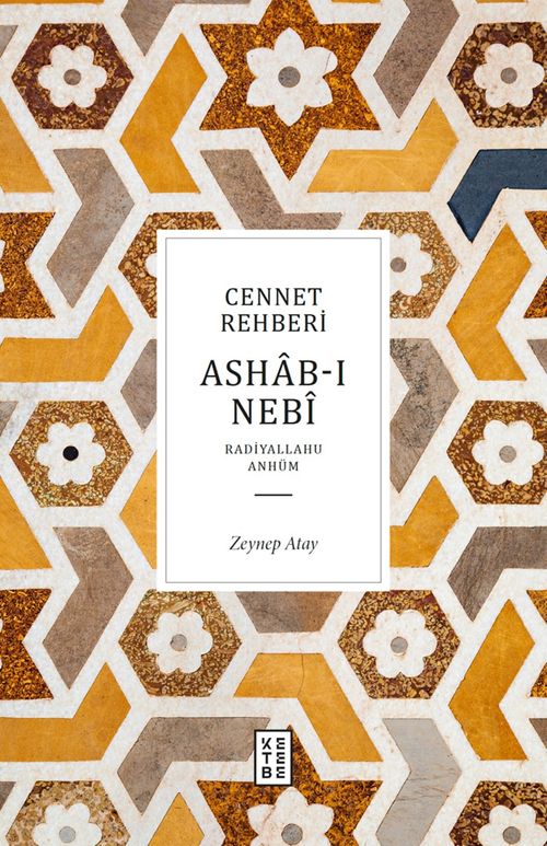 Cennet Rehberi & Ashab-ı Nebî
