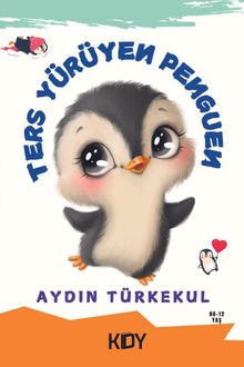 Ters Yürüyen Penguen