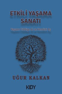 Etkili Yaşama Sanatı