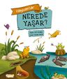 Hayvanlar Nerede Yaşar ?