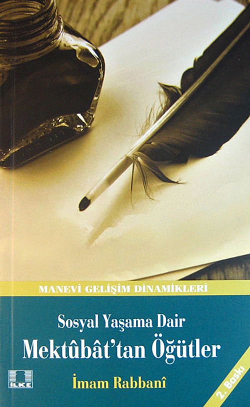 Sosyal Yaşama Dair Mektubat'tan Öğütler
