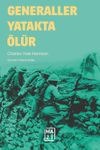 Generaller Yatakta &Ouml;l&uuml;r