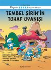 Tembel Şirin'in Tuhaf Uyanışı / Şirinler 15