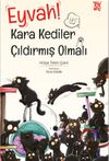 Eyvah Kara Kediler &Ccedil;ıldırmış Olmalı
