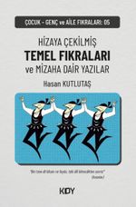 Temel Fıkraları ve Mizaha Dair Ek Yazılar 