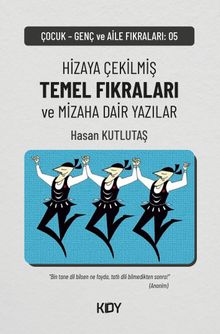 Temel Fıkraları ve Mizaha Dair Ek Yazılar 