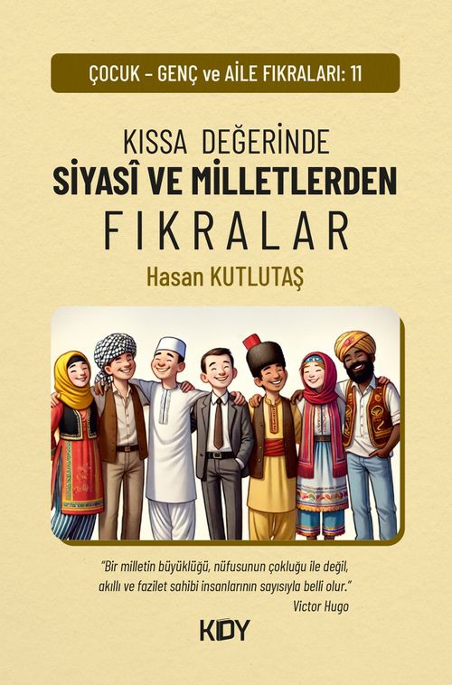Kıssa Değerinde Siyasî ve Milletlerden Fıkralar