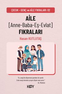 Anne - Baba - Eş - Evlat (Aile) Fıkraları