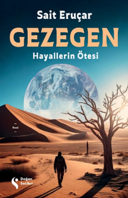 Gezegen & Hayallerin Ötesi