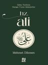 Hz. Ali / İslam Tarihine Damga Vuran Şahsiyetler 