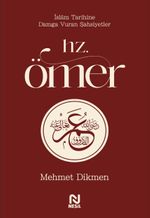 Hz. Ömer / İslam Tarihine Damga Vuran Şahsiyetler