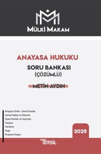 Mülki Makam Anayasa Hukuku Çözümlü Soru Bankası