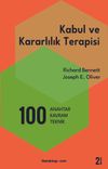 Kabul ve Kararlılık Terapisi: 100 Anahtar Kavram ve Teknik