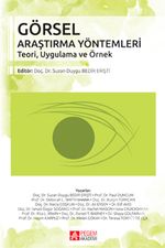 Görsel Araştırma Yöntemleri Teori,Uygulama ve Örnek