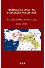 “Pirsgirêka Kurd” an Pirsgirêka Kurdistanê 2