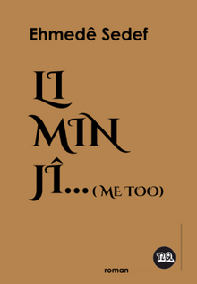 Li Min jî (Me Too)