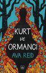 Kurt ve Ormancı